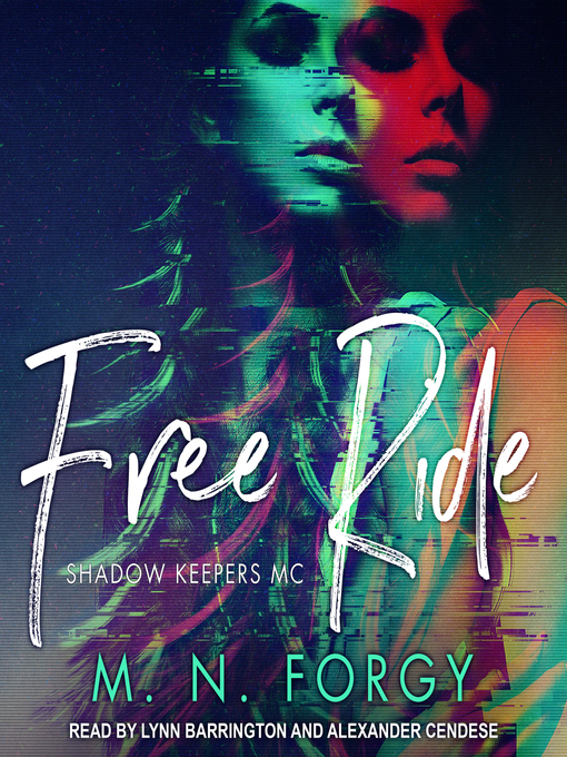 Title details for Free Ride by M. N. Forgy - Wait list